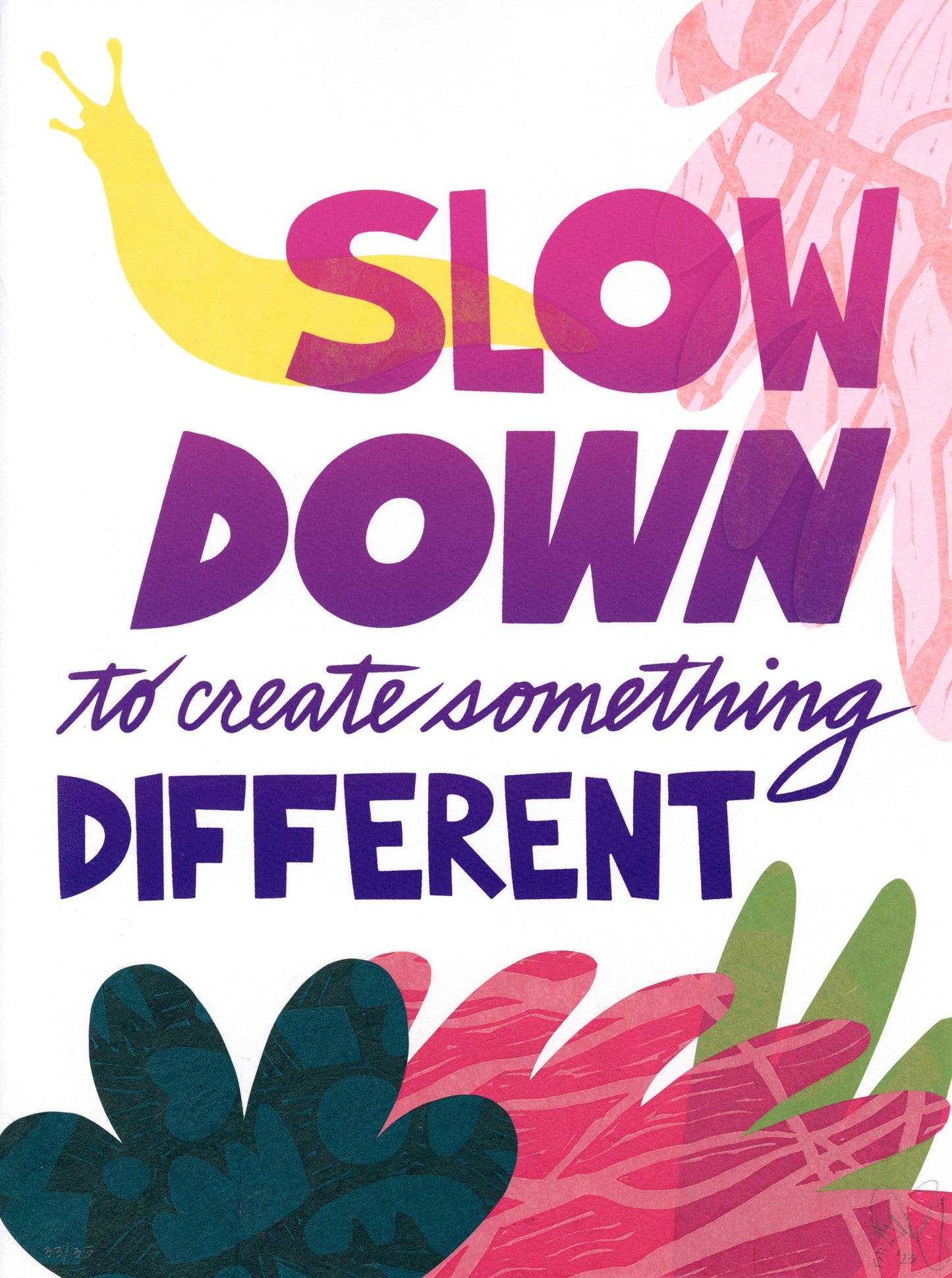 Slow Down 33