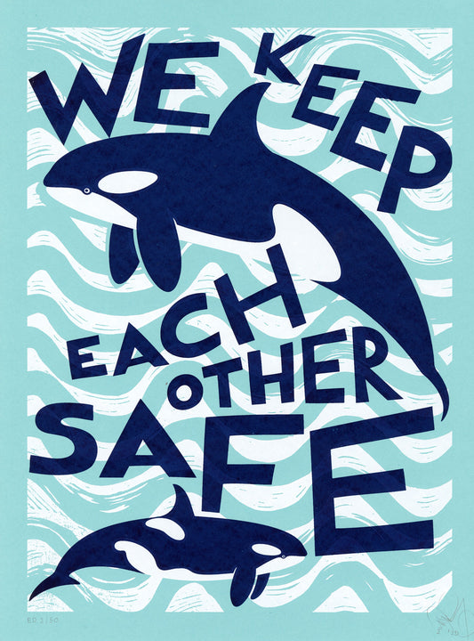 We Keep Each Other Safe