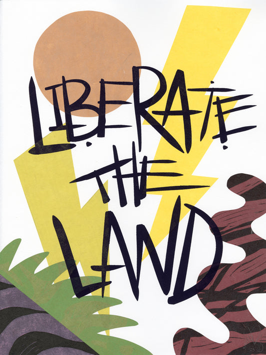 Liberate The Land 29