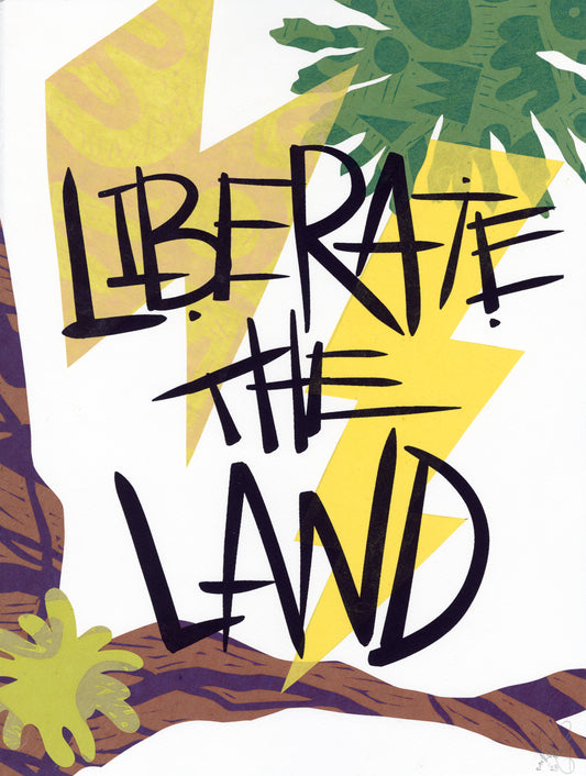 Liberate The Land 30