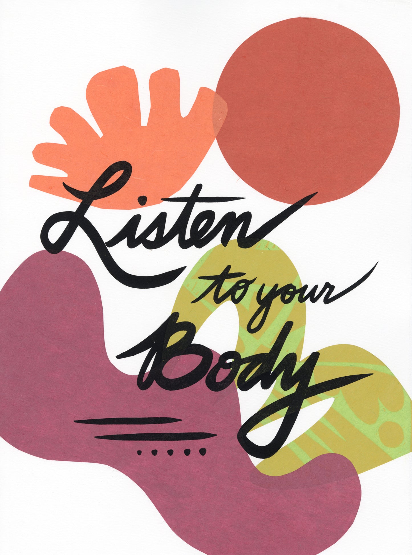 Listen to Your Body 47