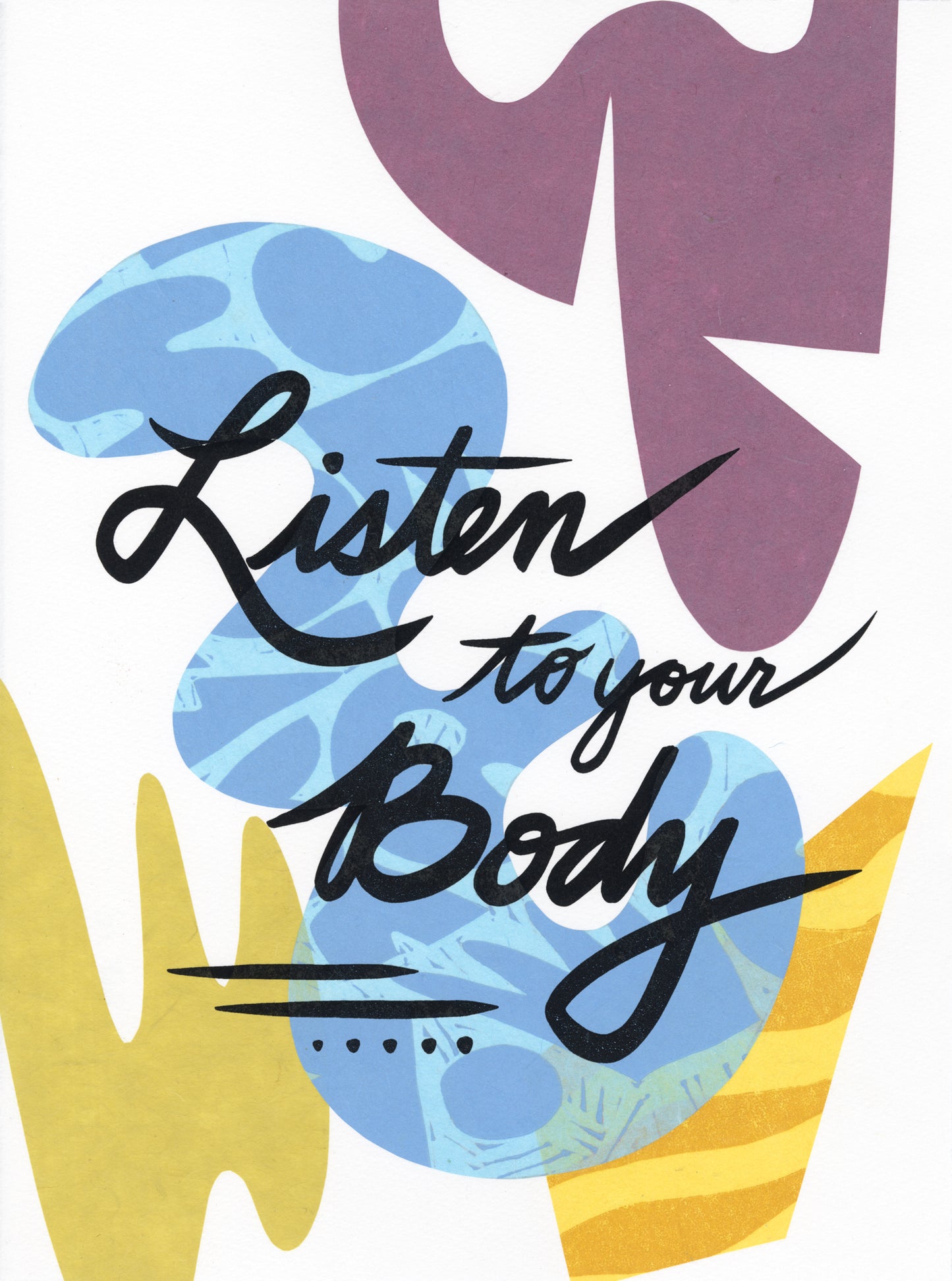 Listen to Your Body 6
