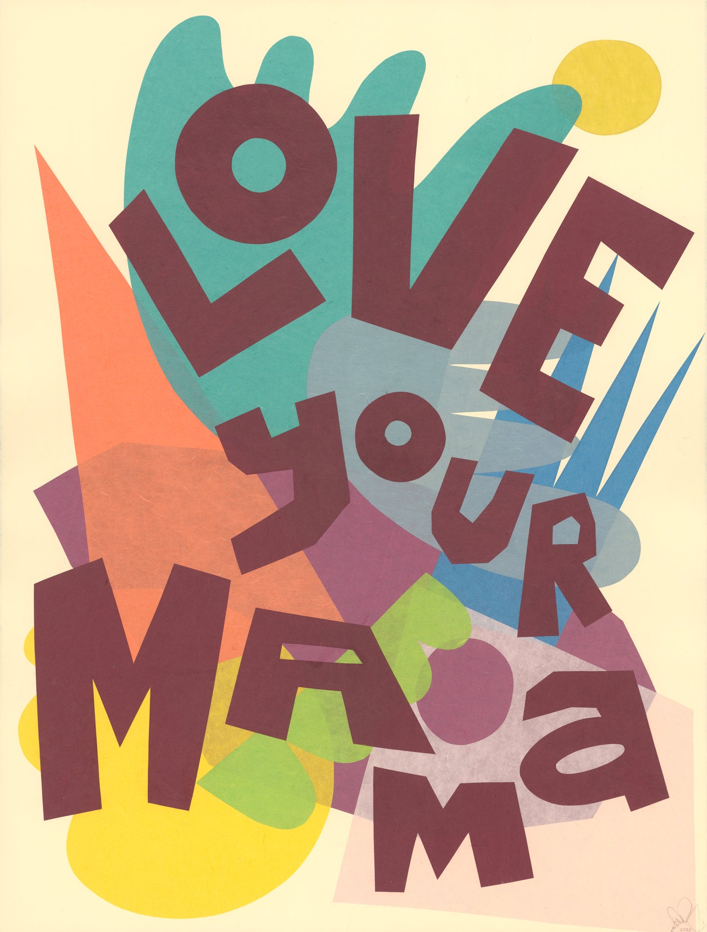 Love Your Mama